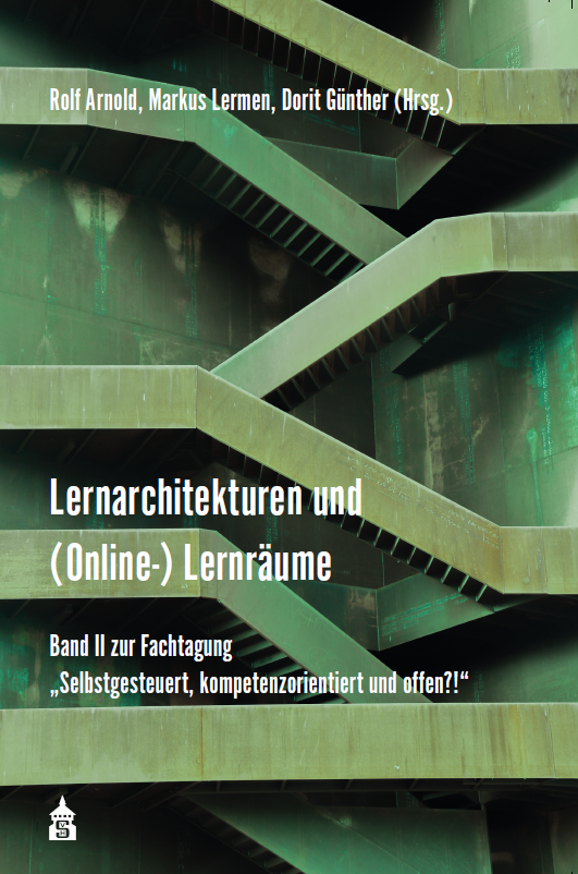 Lernarchitekturen und (Online-)Lernräume